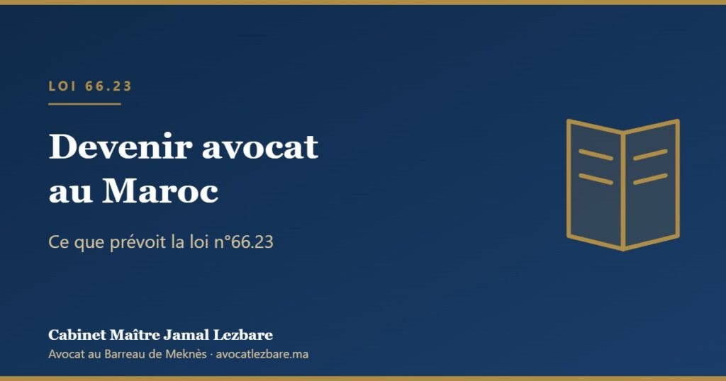 Illustration : livre ouvert et titre « Devenir avocat au Maroc »