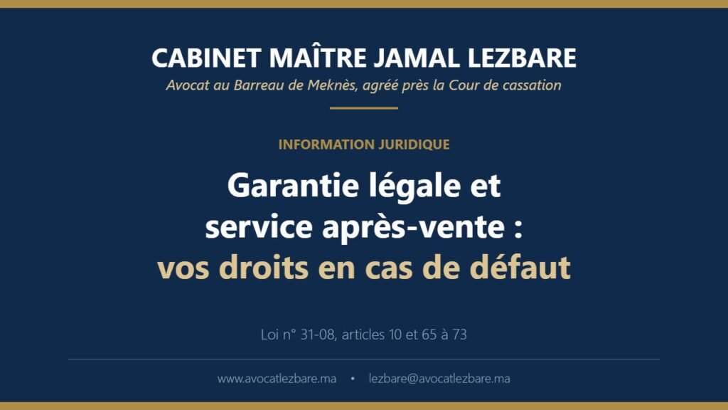 Garantie légale et service après-vente : vos droits en cas de défaut